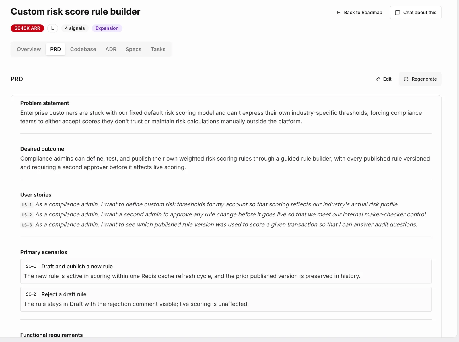 A generated PRD with problem statement, desired outcome and user stories, ready to edit or chat about before it ships